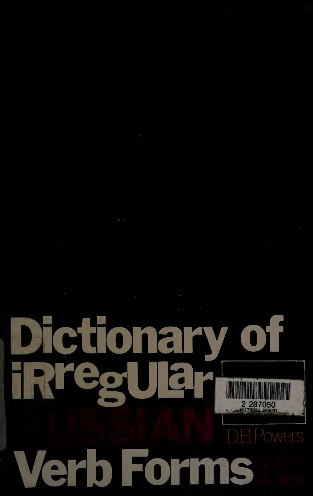 A Dictionary of Irregular Russian Verb Forms